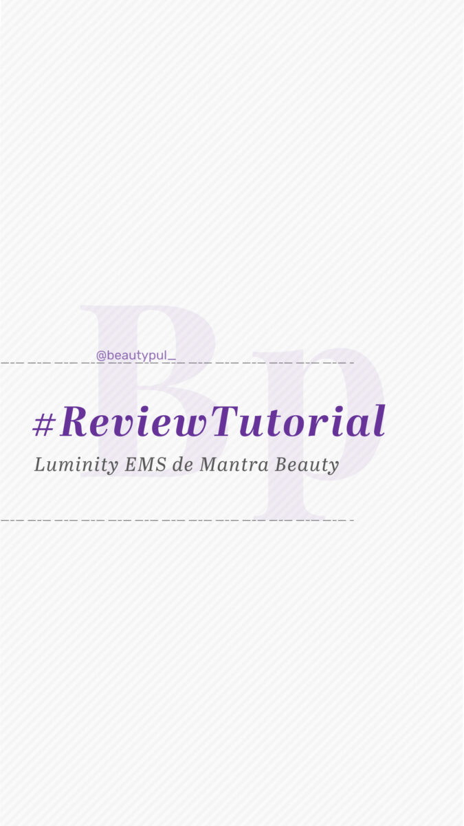 REVIEW - Luminity EMS - Mantra Beauty