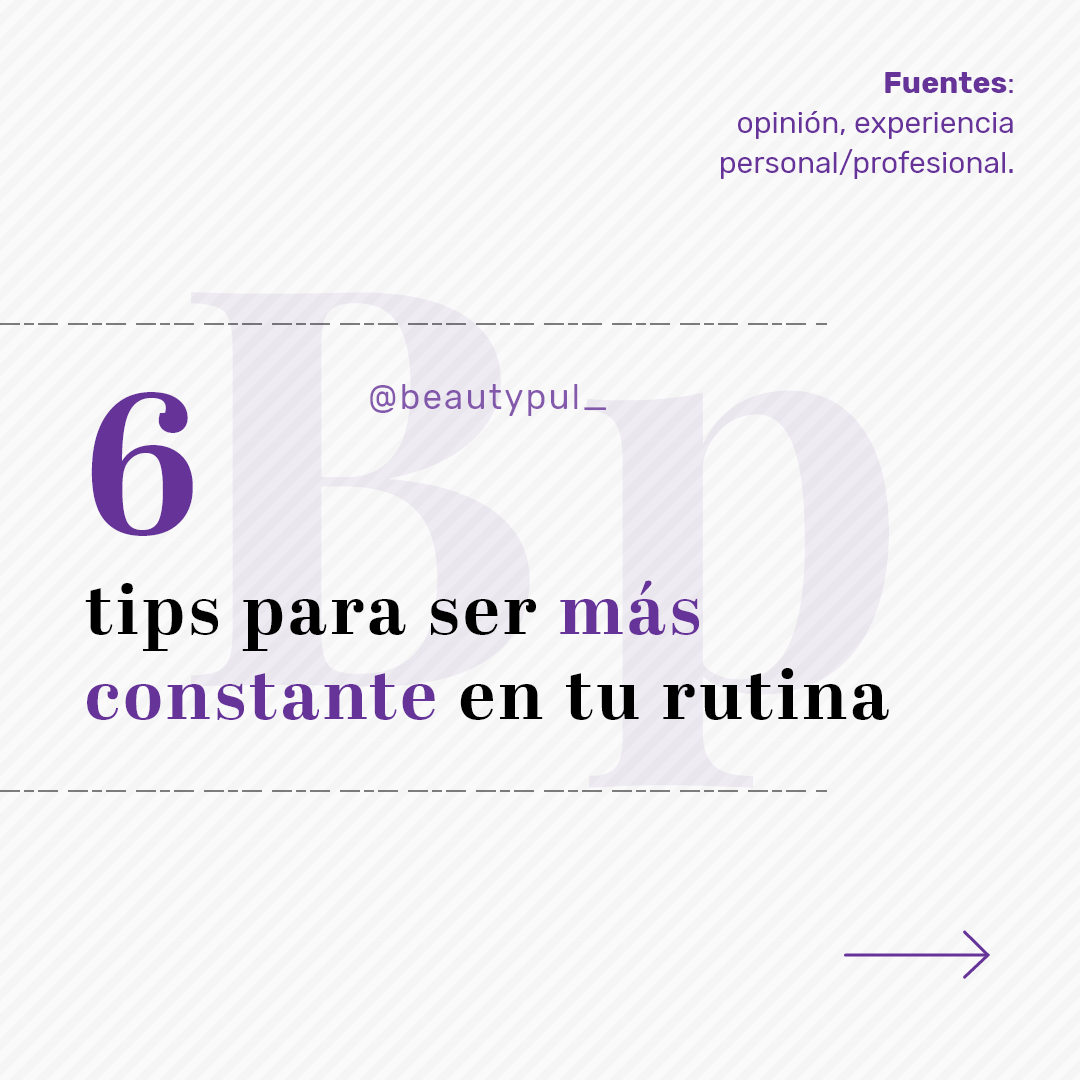 6 tips para ser más constante en tu rutina